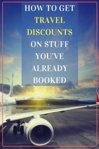 Travel-Discounts-on-Stuff-You-ve-Already-Booked.jpg