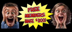 Free Members Make 300 dollars.png