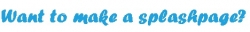 Create Splash Pages 2_468x60.gif