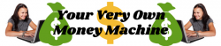 Your Very Own Money Machine (1).png
